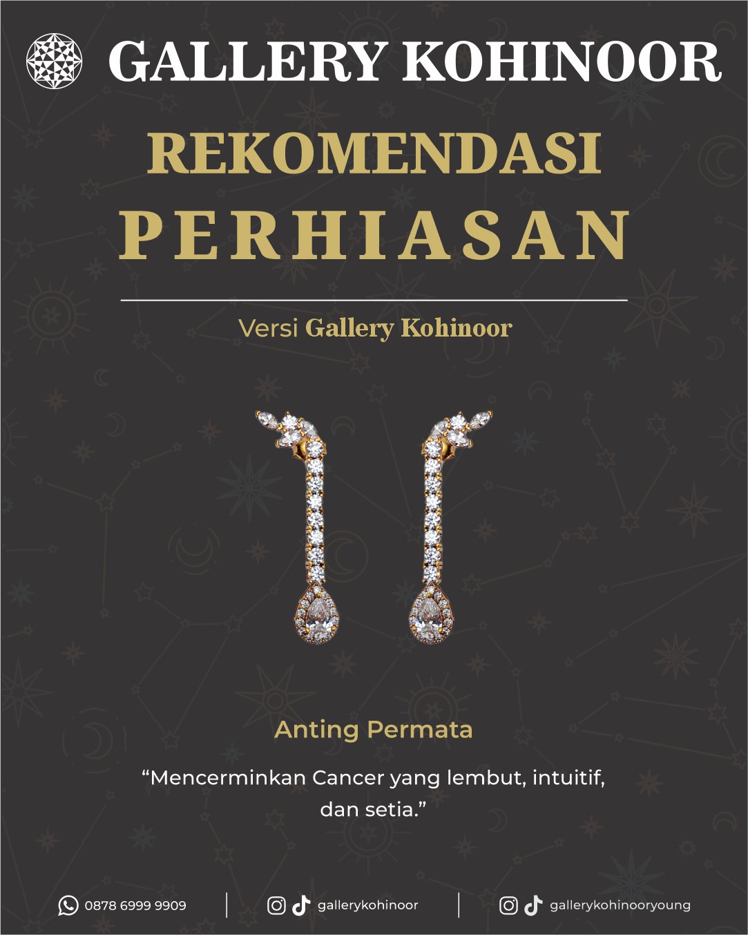 Cancer ♋
Berikut rekomendasi perhiasan Gallery Kohinoor yang cocok sesuai karakter zodiak mu✨
.
Dapatkan koleksi perhiasan emas model terbaru hanya di @gallerykohinoor
ALWAYS YOUNG & STAY GOLD🌟💫
.
.
More Info : ⤵️⤵️⤵️
Whatsapp : 087869999909
Our outlets :
Gallery Kohinoor : Jl. Sulawesi No. 106-108, Denpasar, Bali. (0361)237925
.
New Gallery Kohinoor : Jl. Sulawesi No. 80, Denpasar, Bali. (0361)8486111
.
Gallery Kohinoor Teuku Umar : Jl. Teuku umar No. 14, Denpasar, Bali. (0361)8488999
.
.
#gallerykohinoor #tokoemas #goldshop #perhiasanemas #zodiac
TRUSTED GOLD SHOP GALLERY KOHINOOR ⭐ GET THE BEST DESIGNS AND MODELS WITH THE BEST PRICE AND LOTS OF CHOICES HERE 💗