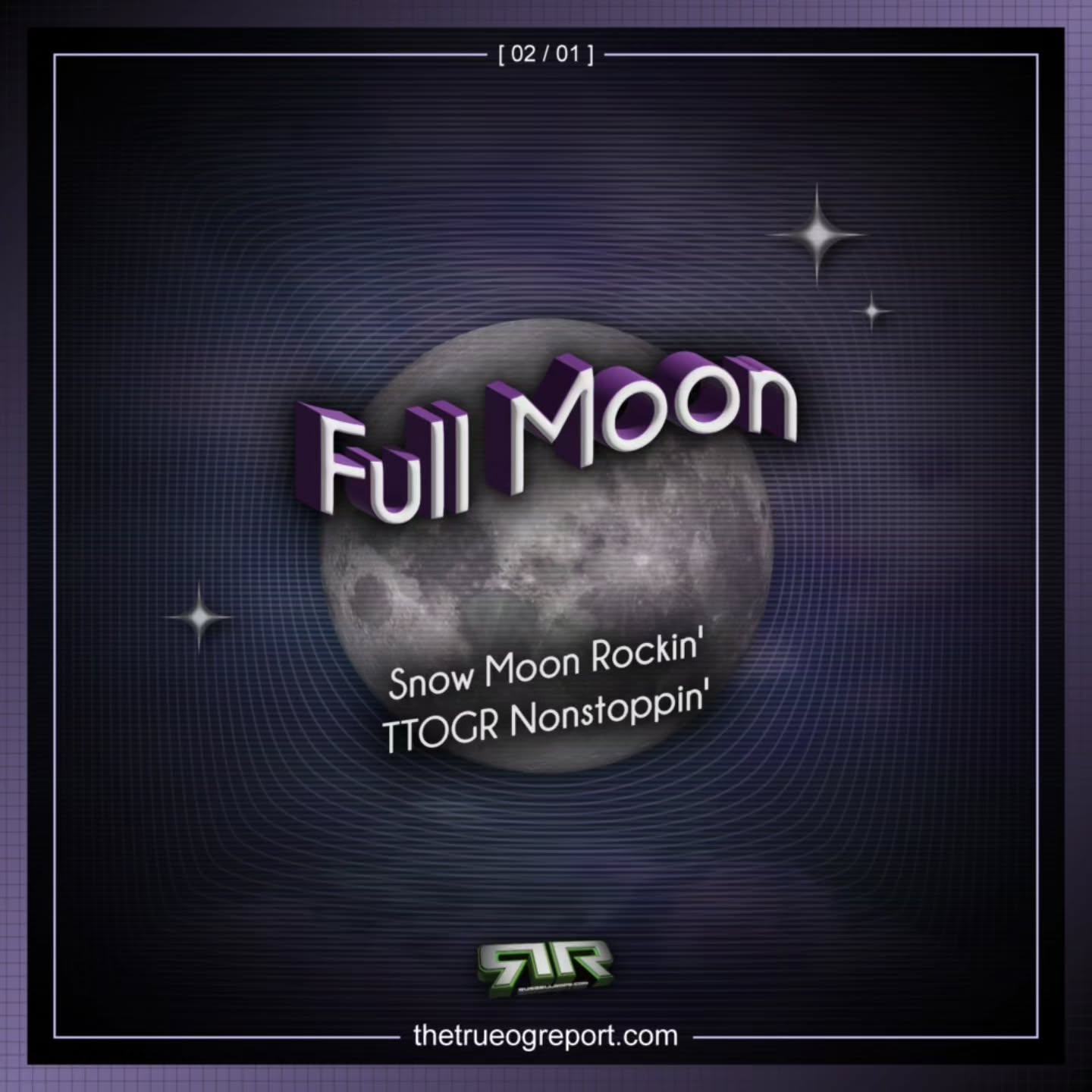 Snow #Moon Rockinâ :: #TTOGR Nonstoppinâ #FullMoon @TheTrueOGReport @ thetrueogreport.com/fullmoon-feb2026 âī¸đđļđ
